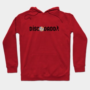 Disco Daddy Hoodie